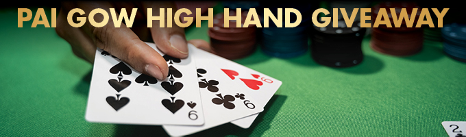 Pai Gow Progressive High Hand Giveaway
