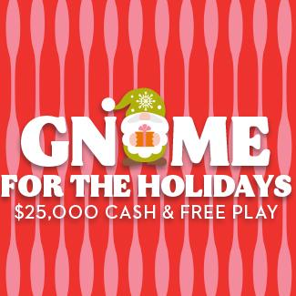 $25K Gnome for the Holidays