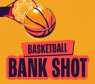 Basketball Bank Shot