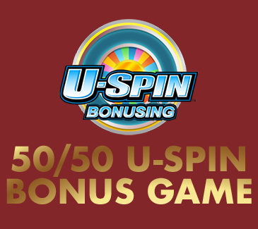 50/50 U-Spin Bonus Game
