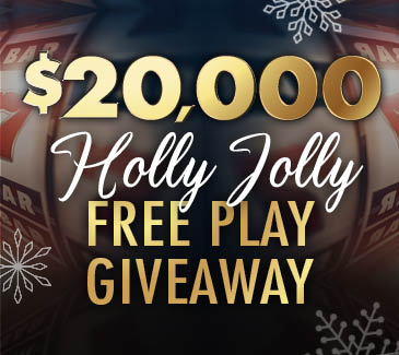 $20,000 Holly Jolly Free Play Giveaway