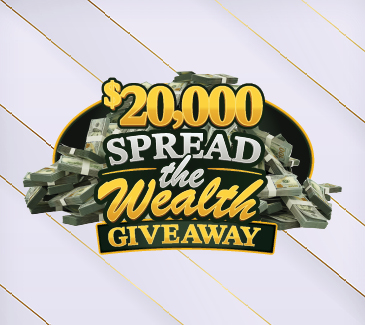 $20,000 Spread the Wealth Giveaway $20,000 Spread the Wealth Giveaway